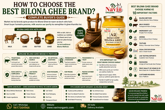 How to Choose the Best Bilona Ghee Brand? Complete Buyer's Guide