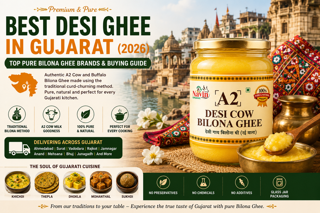 Best Desi Ghee In Gujarat (2026) | Top Pure Bilona Ghee Brands