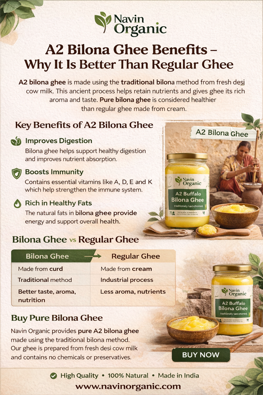 A2 Bilona Ghee Benefits – Why It Is Better Than Regular Ghee