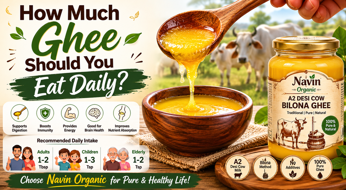 How Much Ghee Should You Eat Daily? Complete Guide for a Healthy Lifestyle