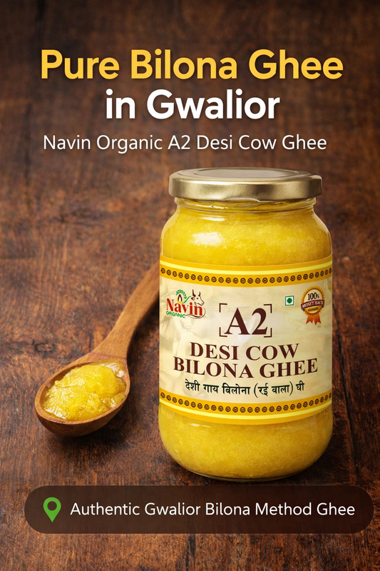 Pure A2 Bilona Ghee in Gwalior by Navin Organic