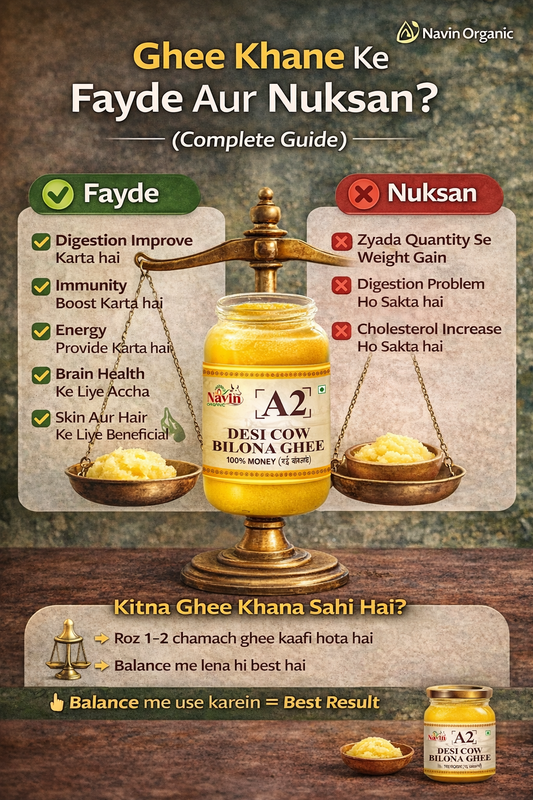 🧈 Ghee Khane Ke Fayde Aur Nuksan (Complete Guide)